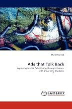 Ads that Talk Back: Exploring Media Advertising through Drama with Inner-City Students