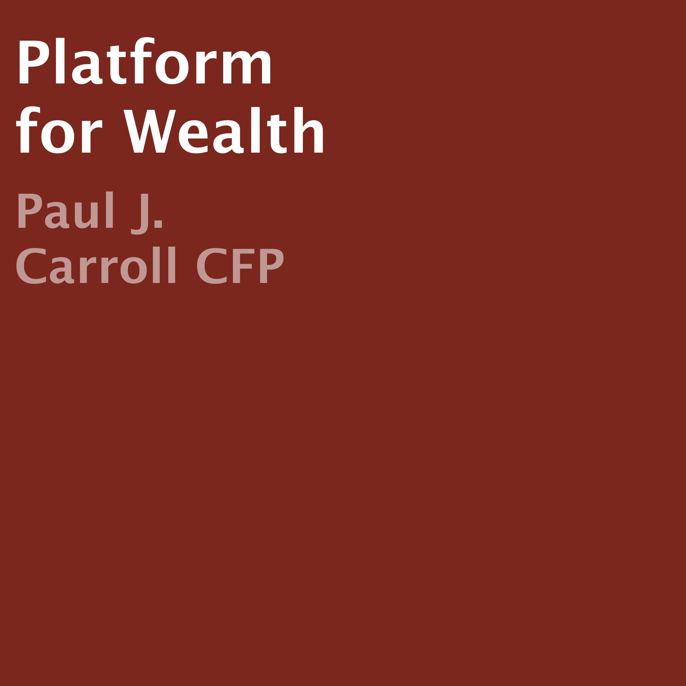 Platform for Wealth