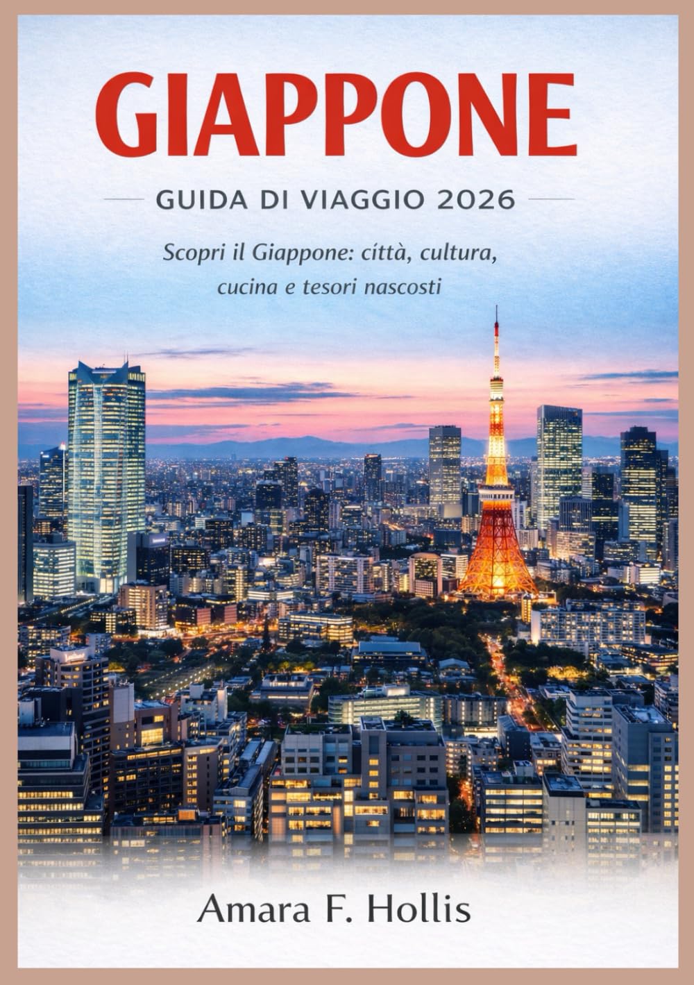 GIAPPONE GUIDA DI VIAGGIO 2026: Scopri il Giappone: città, cultura, cucina e tesori nascosti