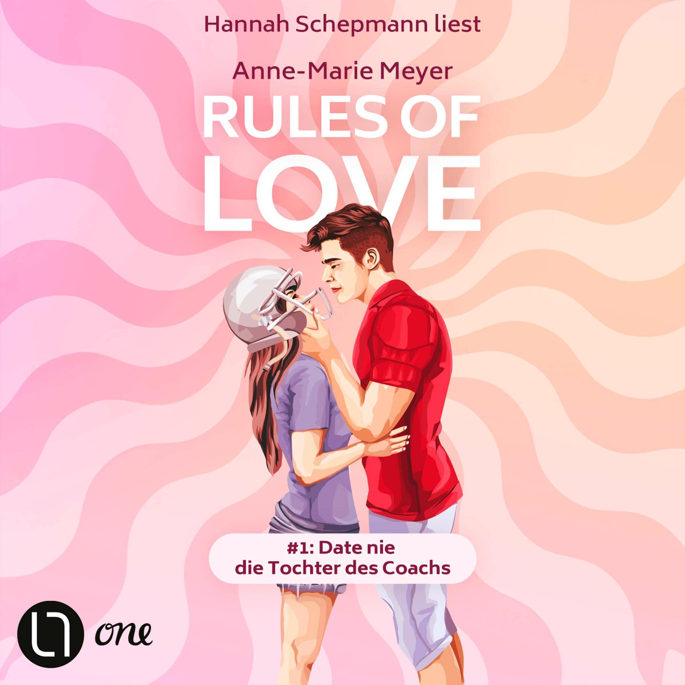 Rules of Love #1 - Date nie die Tochter des Coachs
