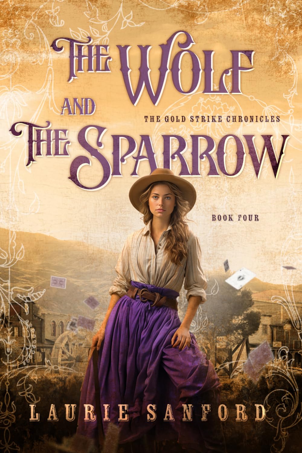 The Wolf and the Sparrow: 4 (The Gold Strike Chronicles)