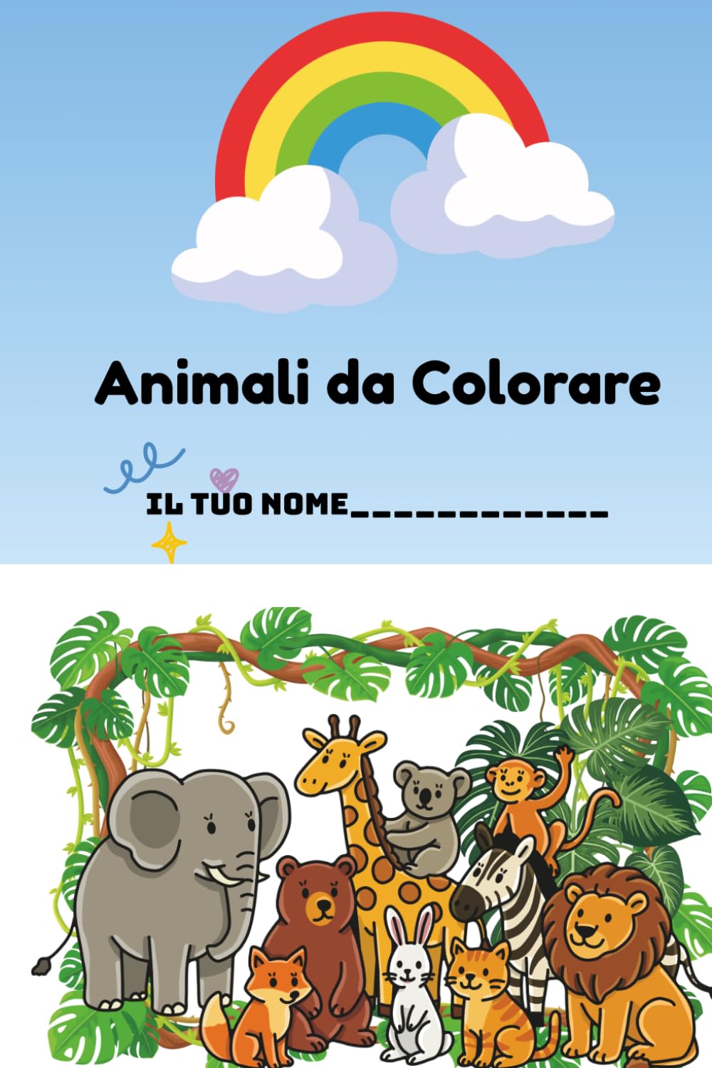 Animali da Colorare: Divertenti Disegni di Animali da Colorare