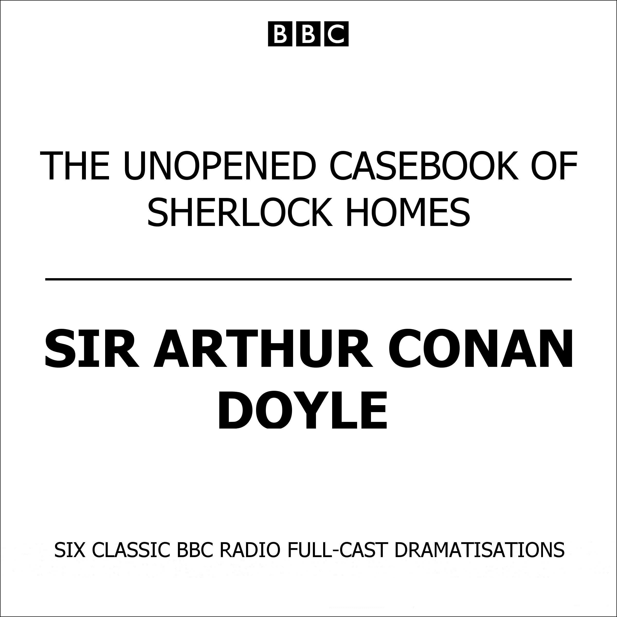Cover art for The Unopened Casebook Of Sherlock Holmes