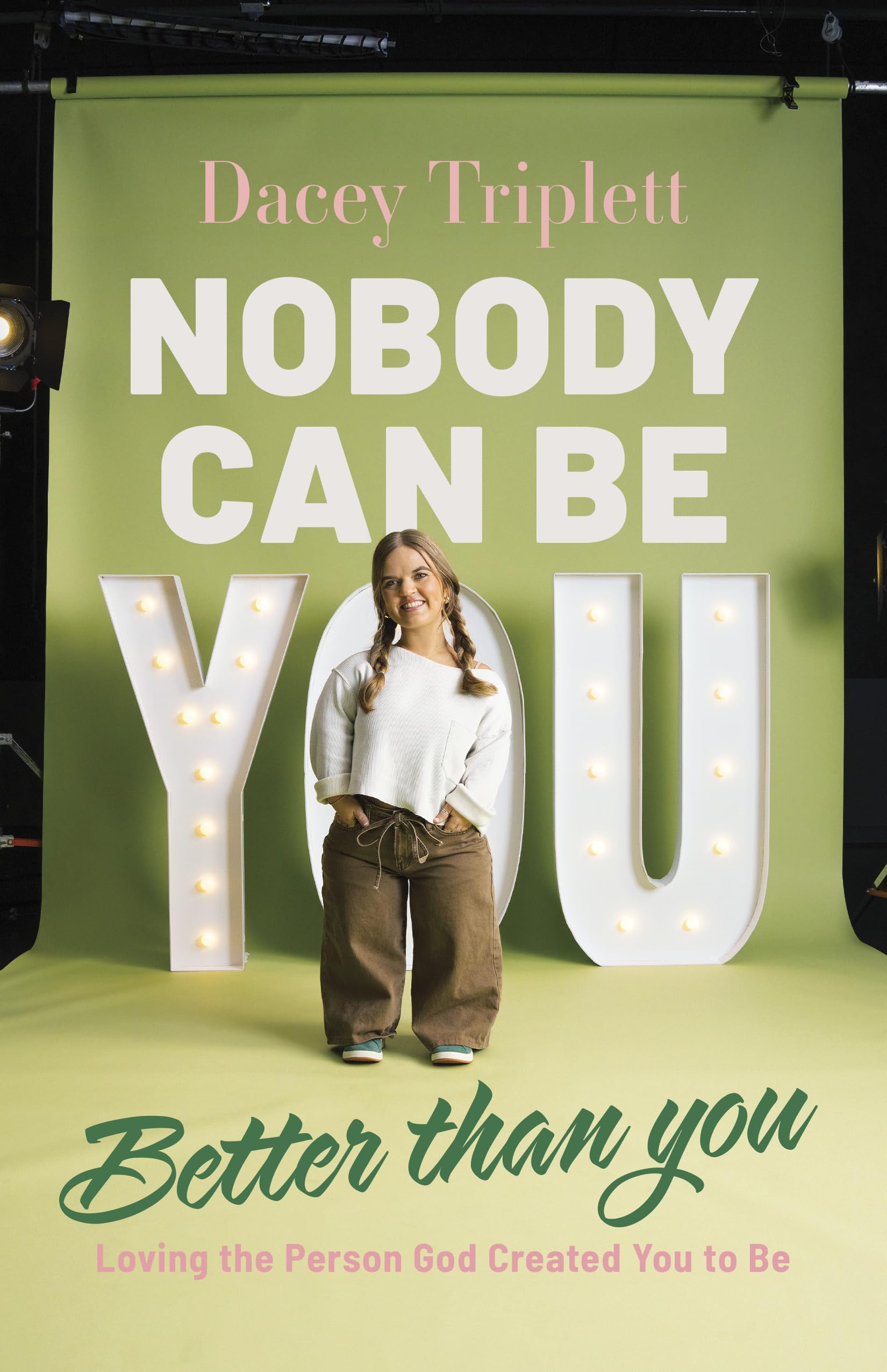 Nobody Can Be You Better Than You