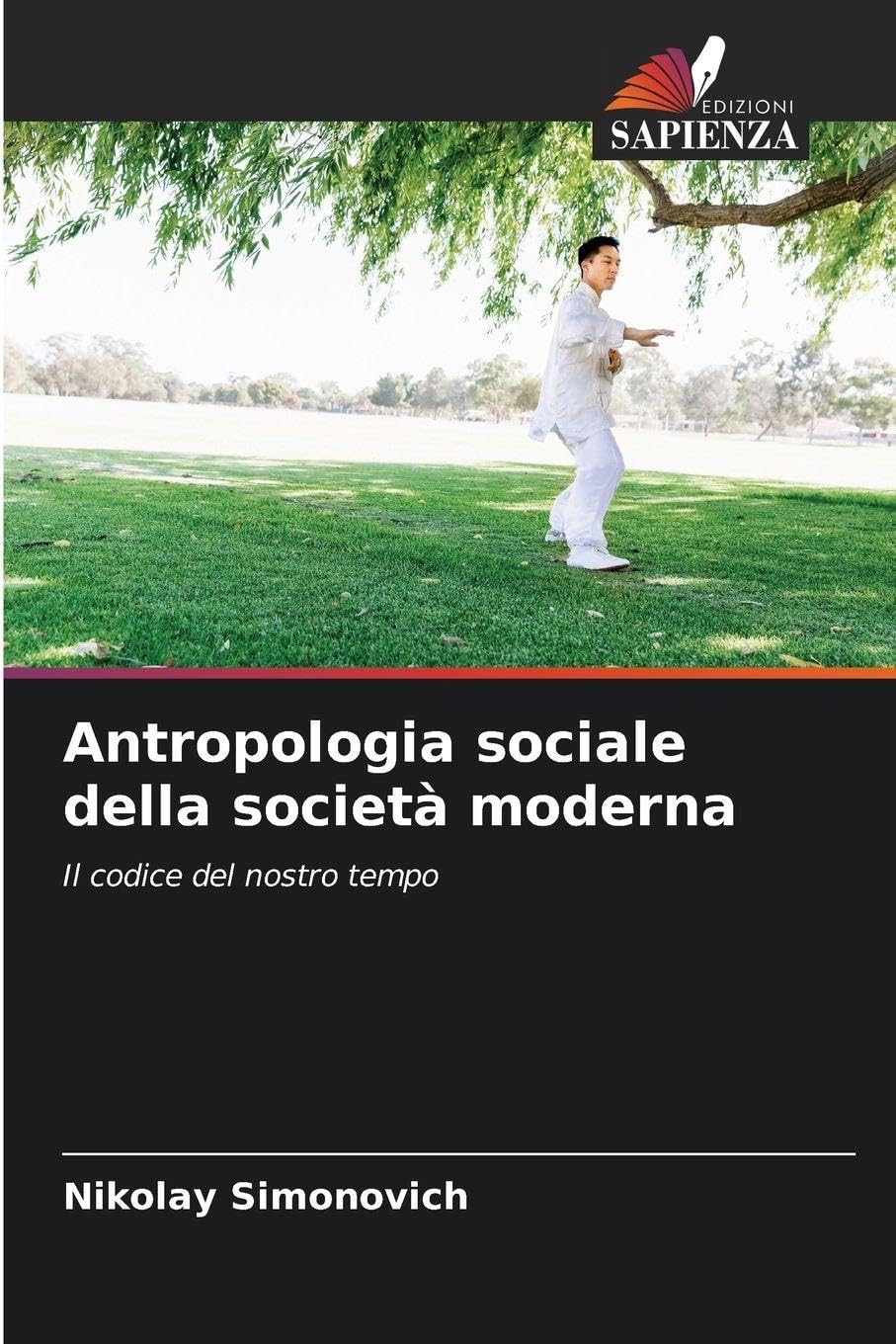 Antropologia sociale della società moderna: Il codice del nostro tempo