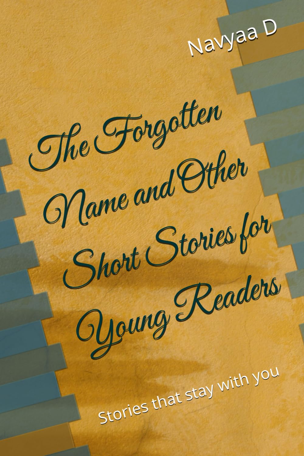 The Forgotten Name and Other Short Stories for Young Readers