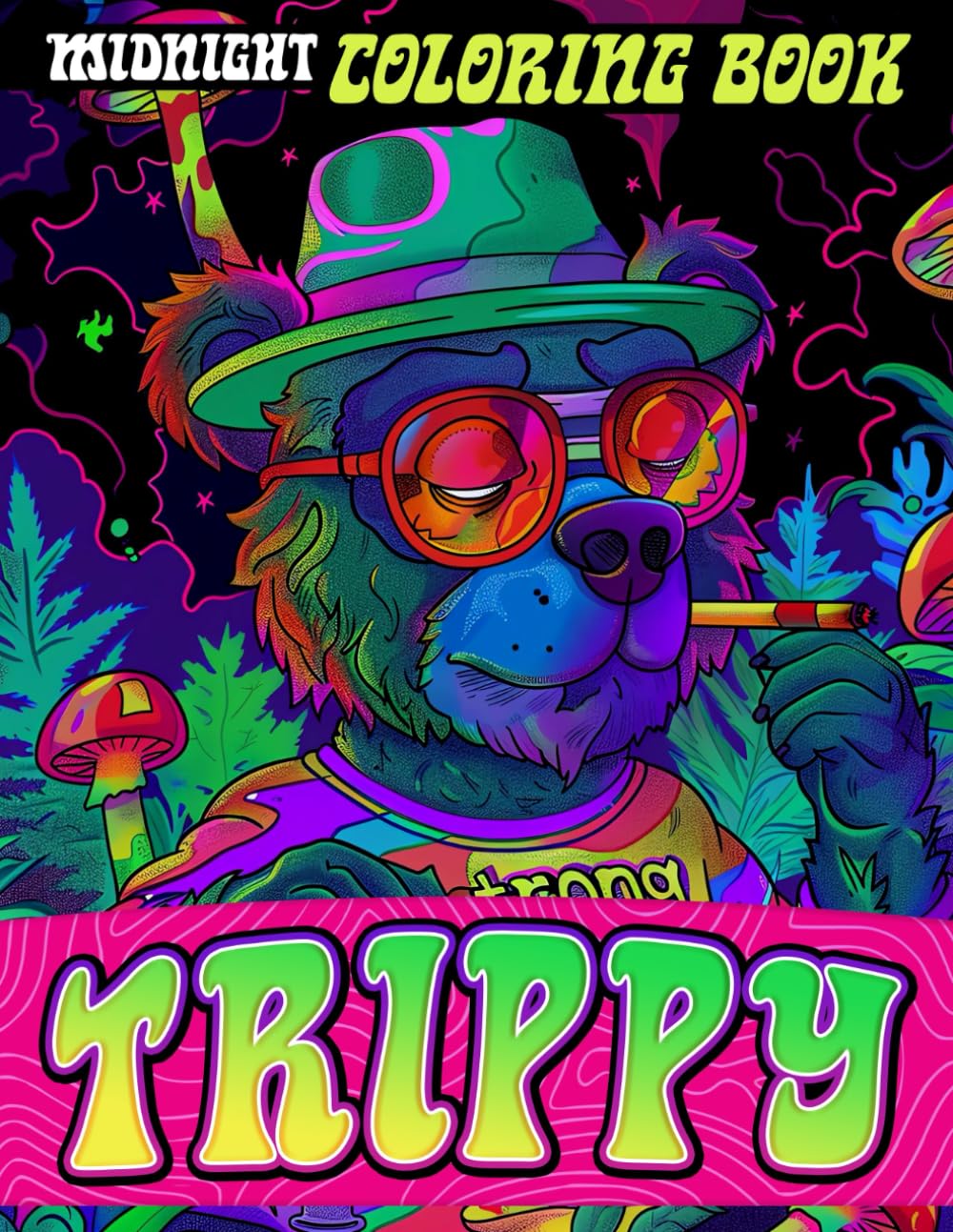 Midnight Trippy Coloring Book: Nighttime Psychedelia: 50+ Captivating Trippy Designs for Coloring Under the Moon. Unwind and Explore Your Creativity with this Unique Midnight Gift