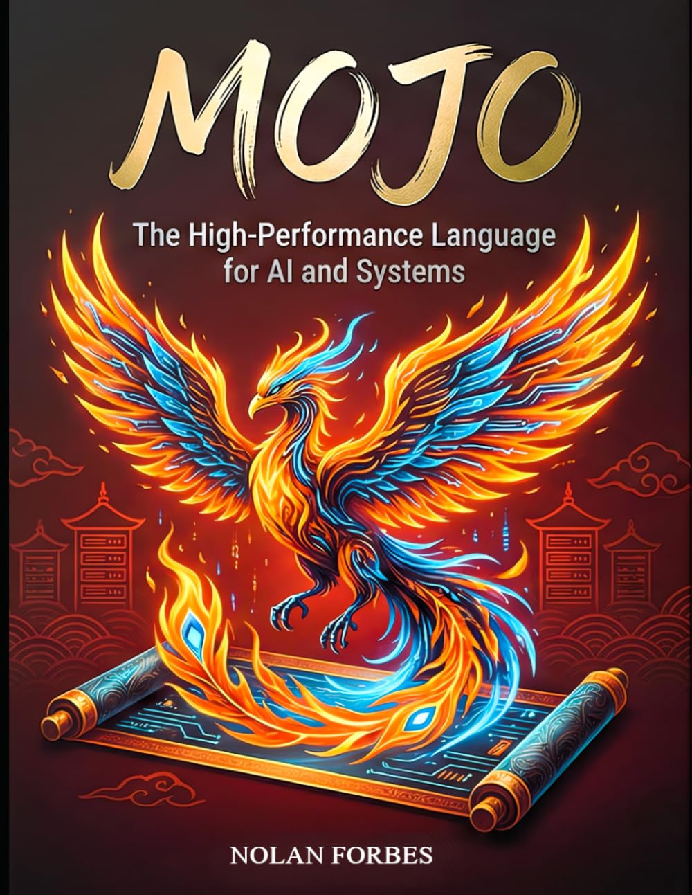 The Mojo Dictionary: Desktop Dictionary and Reference (The Aether Verge Collective Nolan Forbes)