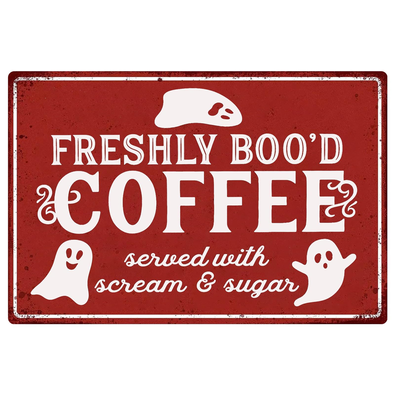 peiyeety Halloween Decorations Indoor Halloween Ghost Decor Coffee Bar Decorations Halloween Home Decor Metal Sign Freshly Boo'd Coffee Tin Signs 8'X12'