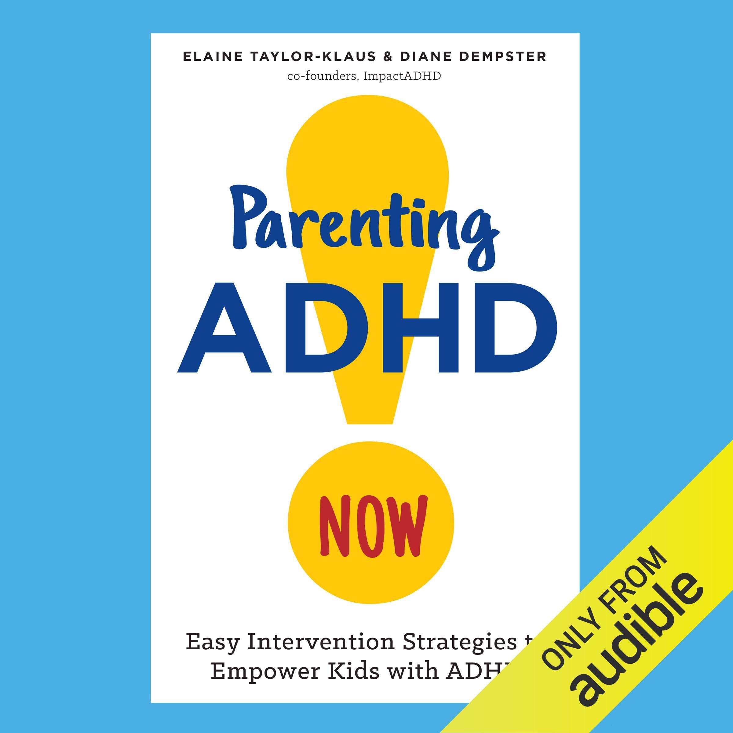 Cover art for Parenting ADHD Now!
