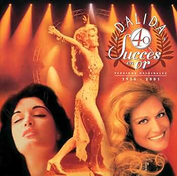 DALIDA - 40 Success en or - Amazon.com Music