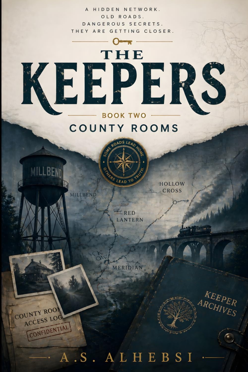 The Keepers: County Rooms: Book Two of The Keepers Series: 2
