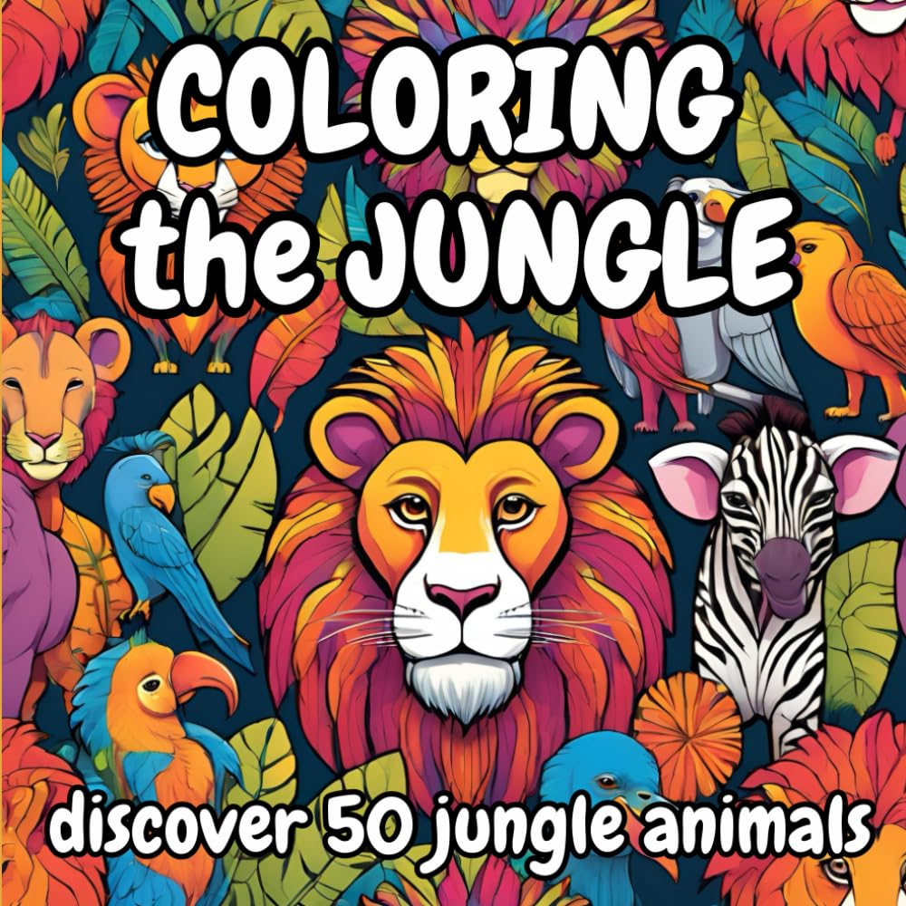 Coloring the Jungle: Discover 50 jungle animals