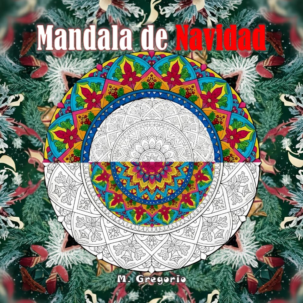 Mandala de Navidad - El arte del mandala: Libro de mandalas antiestrés para colorear: La técnica intrincada del mandala se une a la magia de la ... colorear, ideales para adultos y jóvenes.
