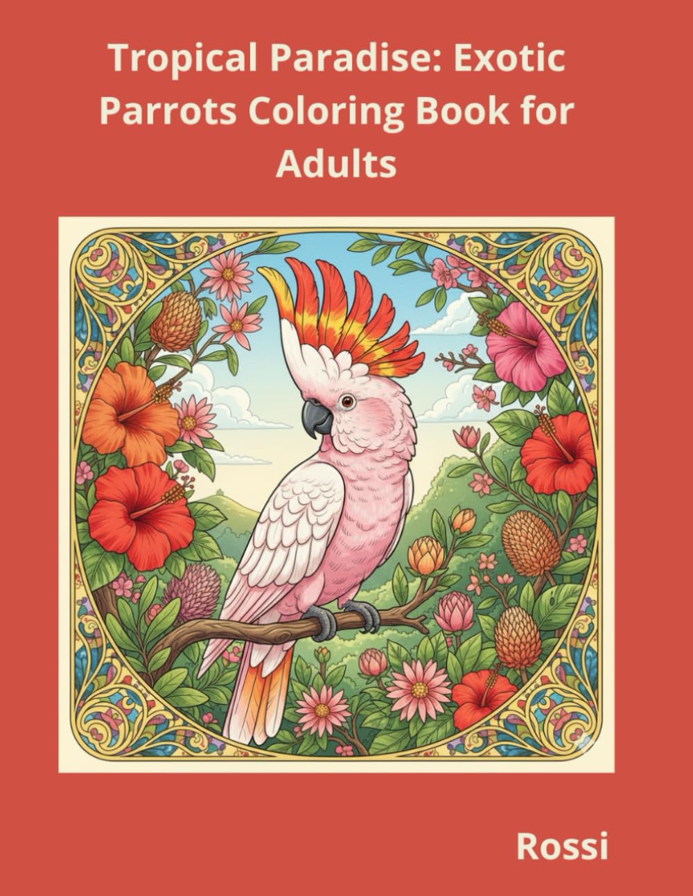 Tropical Paradise: Exotic Parrots Coloring Book for Adults
