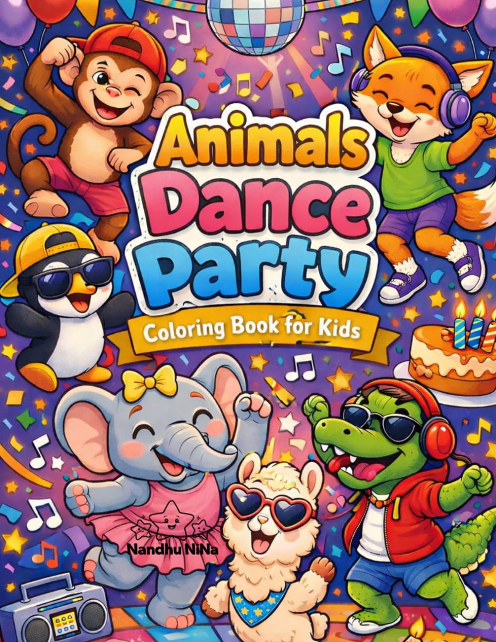Animals Dance Party Coloring Book: Fun and Silly Dance Adventure with Cute Animals, Parties, and Music (Dancing Animals Coloring Book)