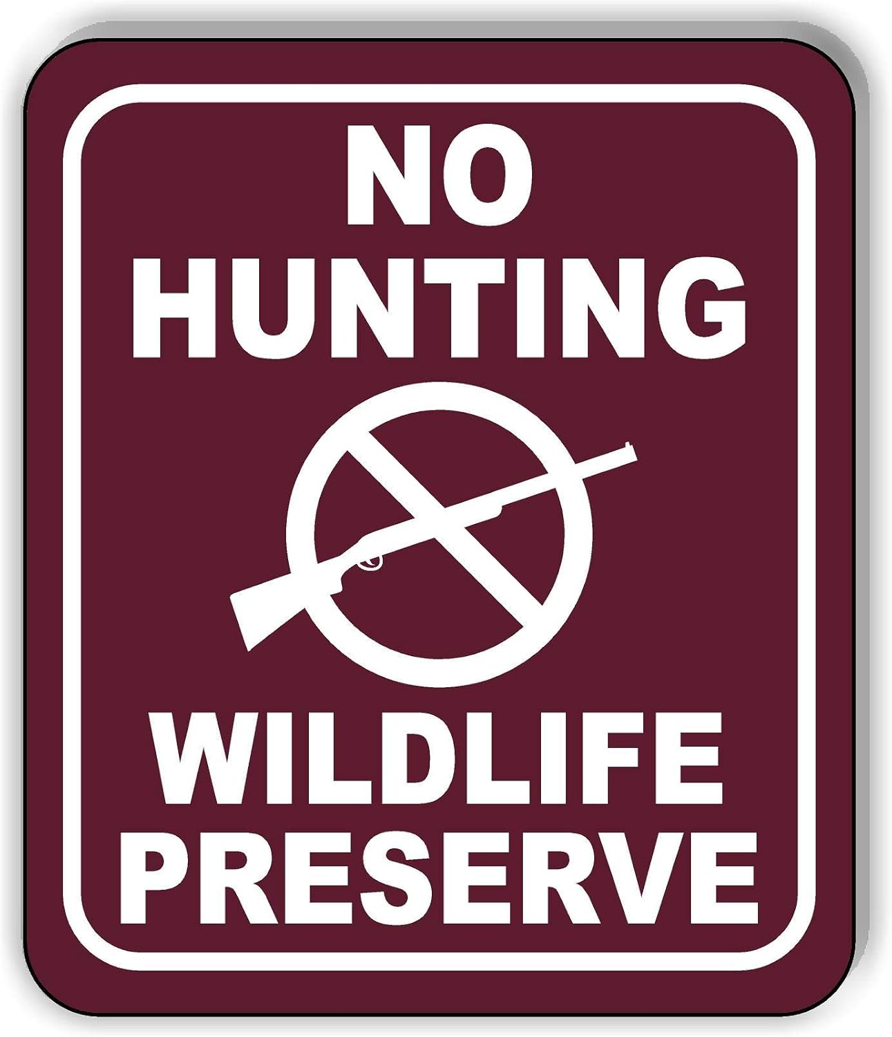 NO HUNTING WILDLIFE PRESERVE GRAPHIC TRAIL CAMPING Aluminum Composite Outdoor Sign 15" x18"