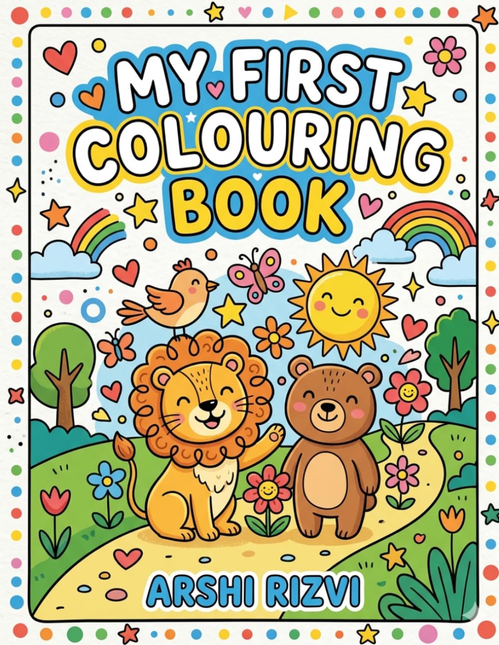 My First Coloring Book for Kids Ages 3-7: Fun and Easy Coloring Pages with Animals, Fruits, Cars & Cute Objects for Toddlers and Preschoolers