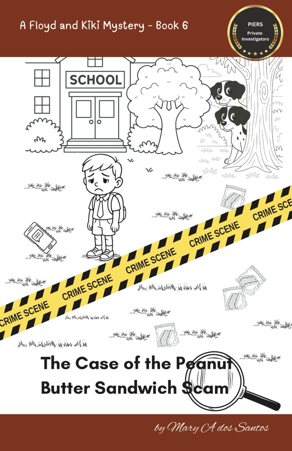 The Peanut Butter Sandwich Scam: A Floyd and Kiki Mystery Book 6 (The Floyd and Kiki Mysteries)