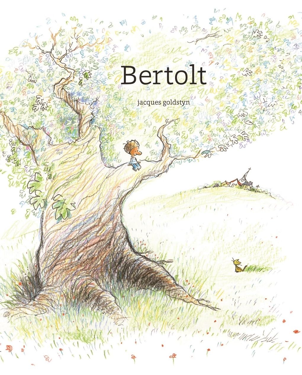 Bertolt By Jacques Goldstyn, Claudia Zoe Bedrick