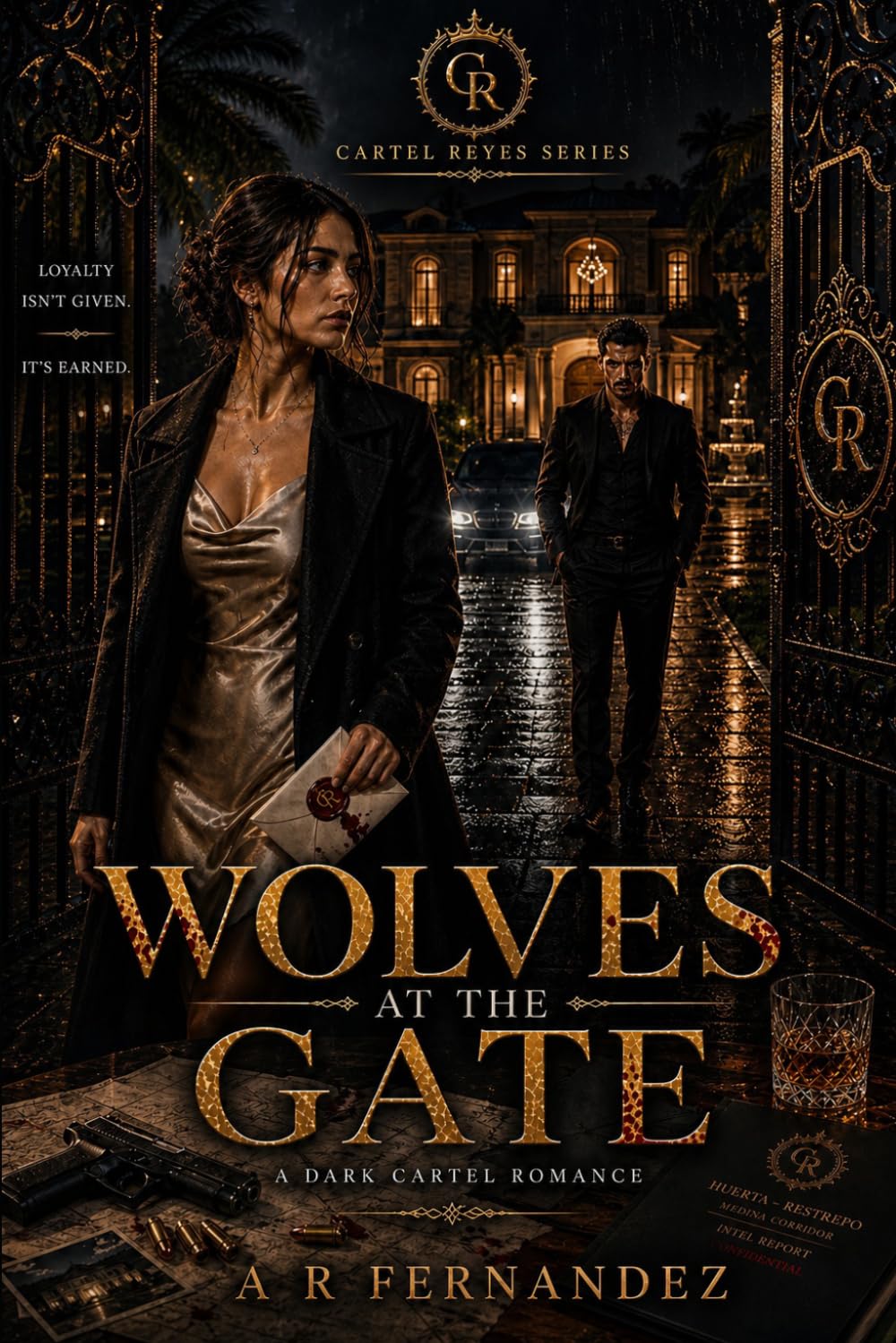Wolves at the Gate: A Dark Cartel Romance (Alpha Mafia Hero, Strong Heroine, Slow Burn, Strategic Alliance Love Story) (Cartel Reyes)