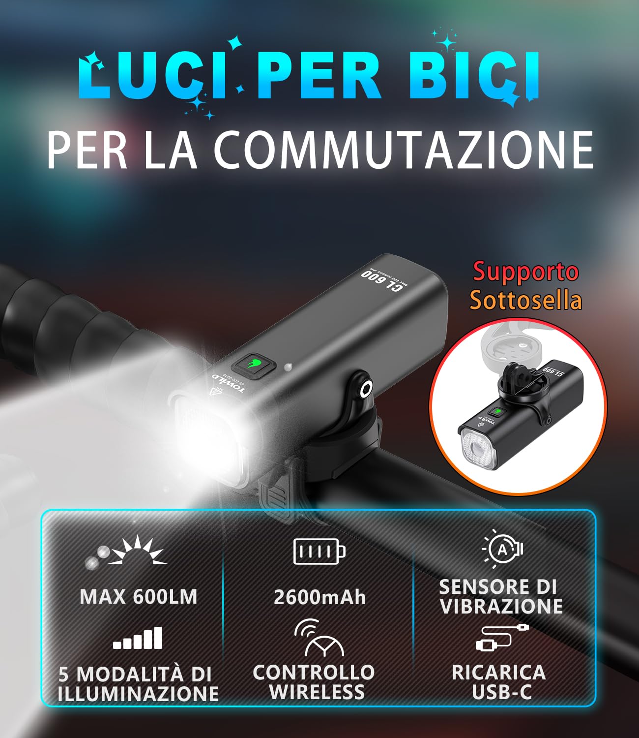 towild CL600/CL1000 Luci Bici, 600/1000 Lumen Luci Bicicletta LED per Pendolarismo,Luce Anteriore Bici 2000/4000mAh Ricaricabili Impermeabili IPX6 per la Guida Notturna, Supporto Sottomontato