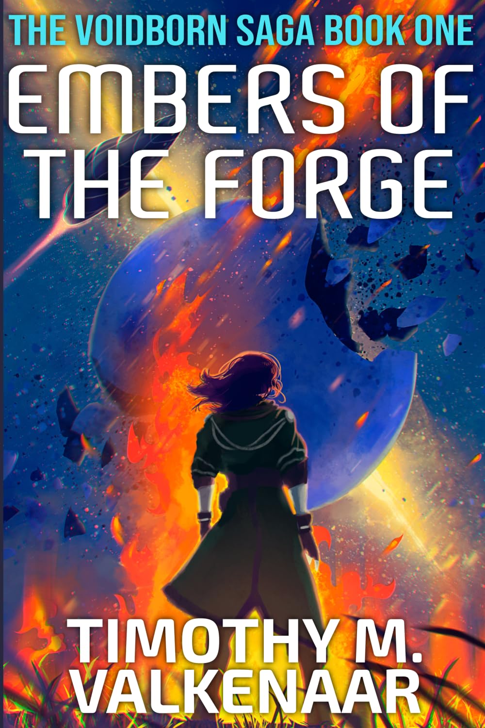 Embers of the Forge (The Voidborn Saga)