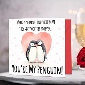 Penguin Valentines Day Card for Him or Her - Youre My Penquin Valentine Valentine's Card for Girlfriend Boyfriend Husband or Wife Valentine's Day Card for Fiance Fiancee Romantic Valentine's Day Card