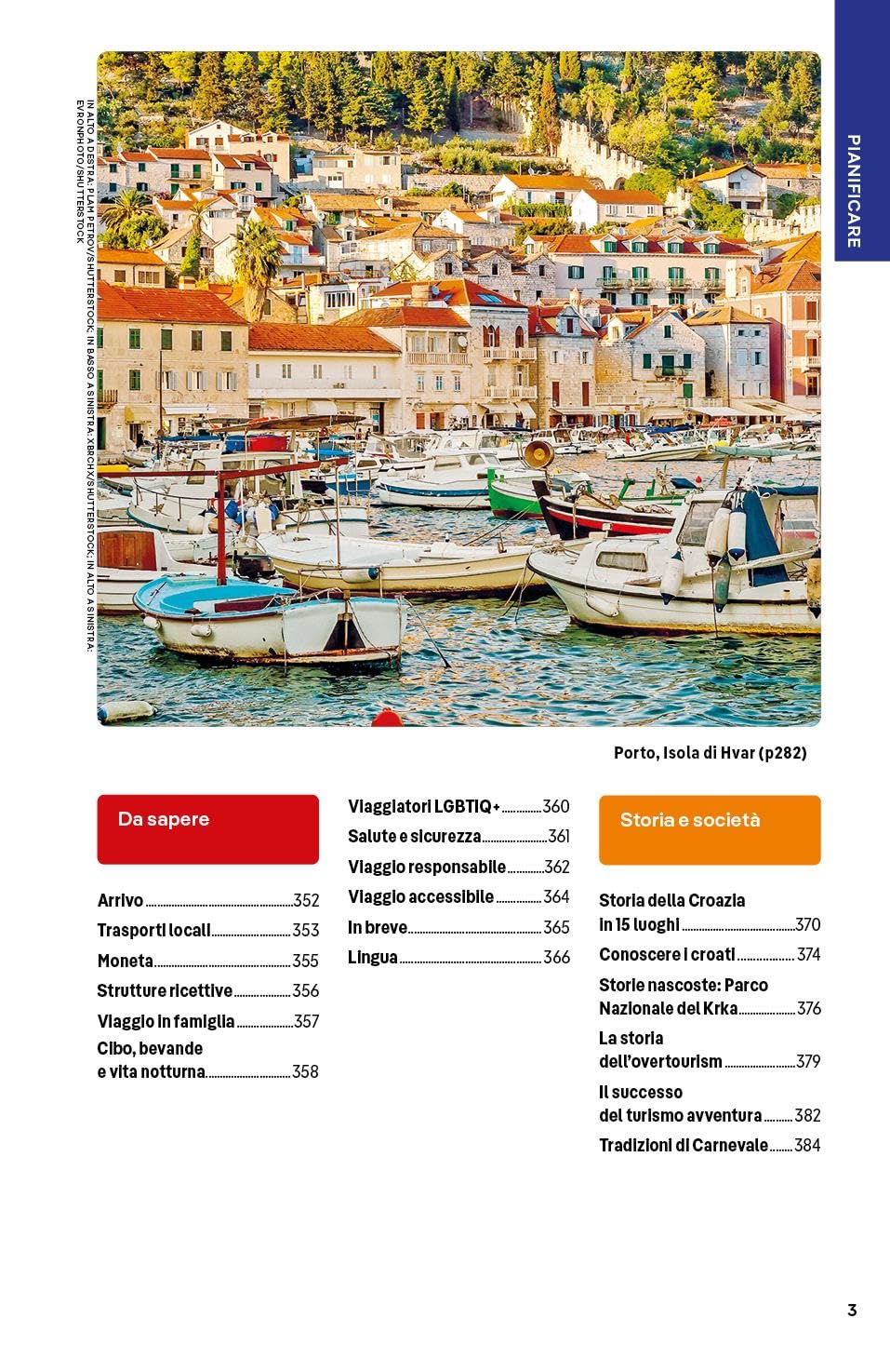 CROAZIA. Le guide di viaggio più vendute al mondo. Itinerari esperienze e consigli degli autori: molto più di una guida turistica!. Zagabria, Istria, Quarnaro, Dalmazia, Spalato, Dubrovnik