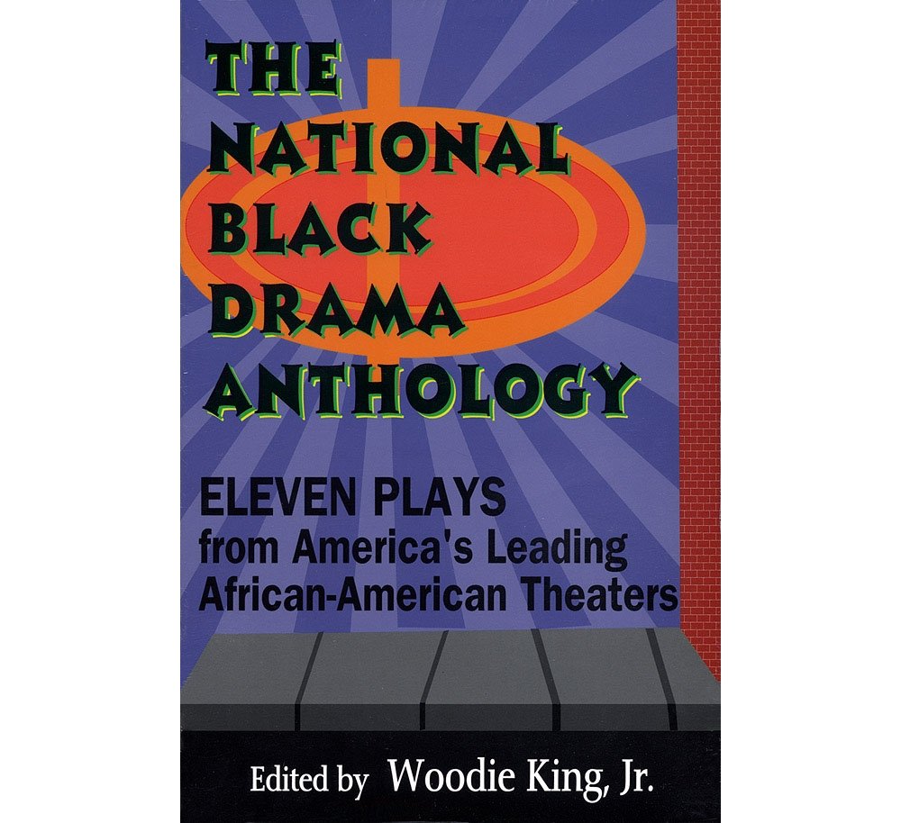 The National Black Drama Anthology: Eleven Plays from America's Leading African-American Theaters (Applause Books)