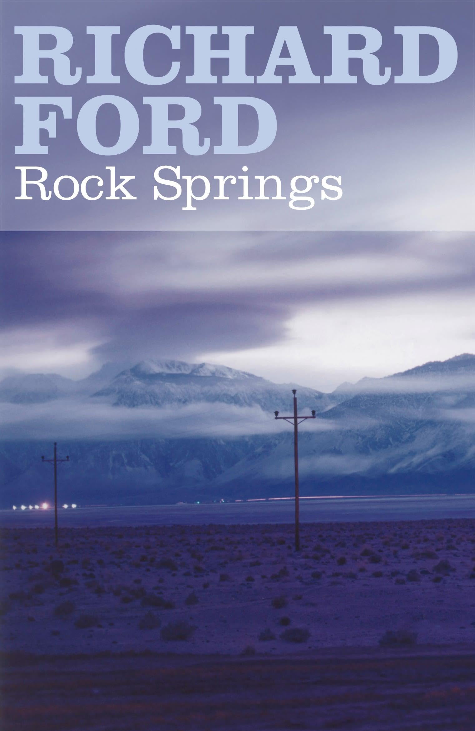 Rock Springs by Richard Ford PAPERBACK 9780747585251