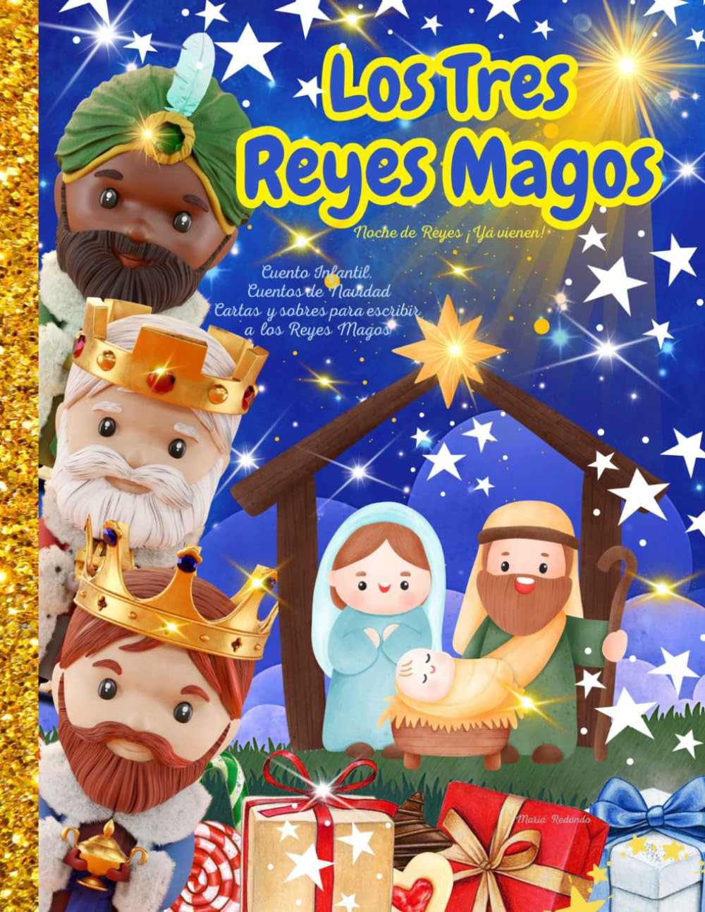 Los tres Reyes Magos. Noche de Reyes ¡Ya vienen! Cuento Infantil. Cuentos de Navidad. Cartas y sobres para escribir a los Reyes Magos