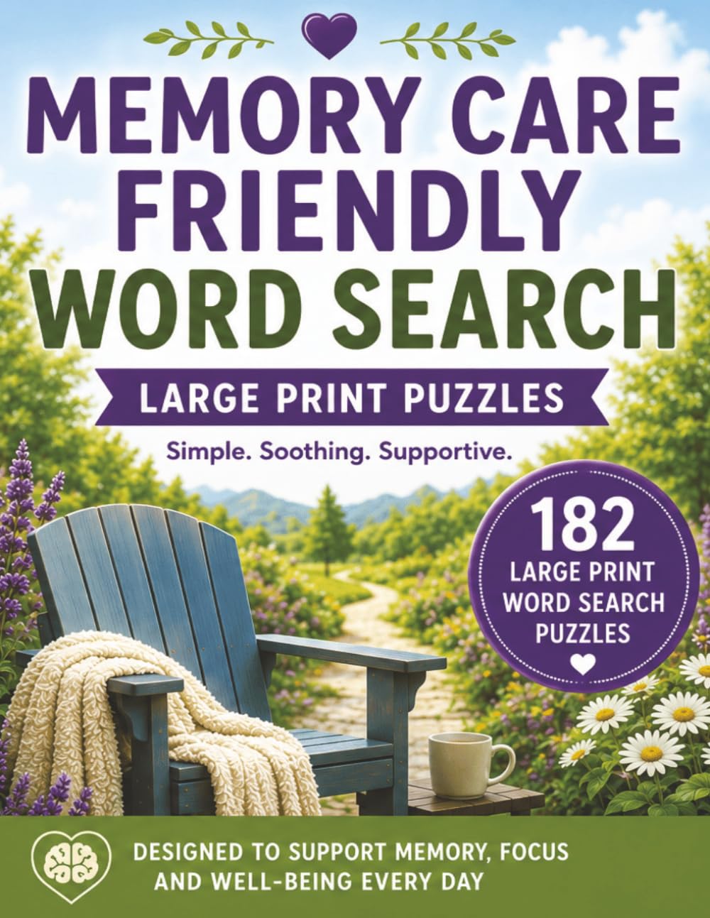 Memory Care Word Search: Large Print Puzzles for Seniors with Dementia, Alzheimer’s & Memory Loss
