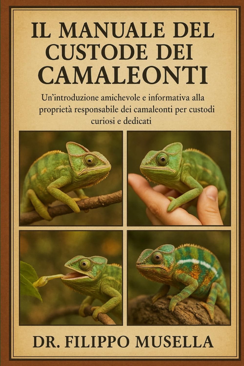 IL MANUALE DEL CUSTODE DEI CAMALEONTI: Un'introduzione amichevole e informativa alla proprietà responsabile dei camaleonti per custodi curiosi e dedicati