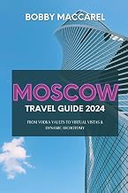 Moscow Travel Guide 2024 From Lahore, Karachi - Pakistan