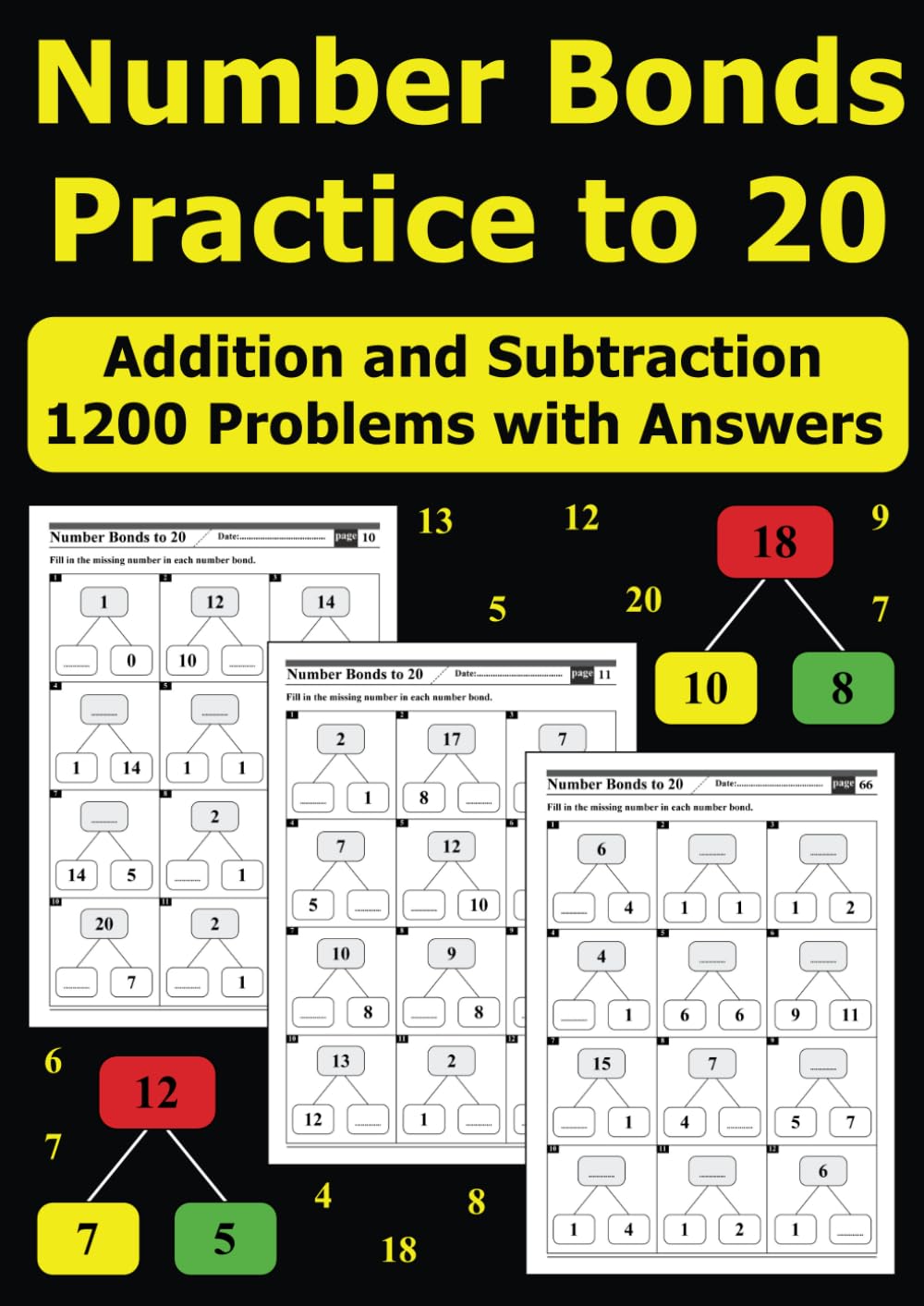Number Bonds Practice to 20: Addition and Subtraction 1200 Problems with Answers