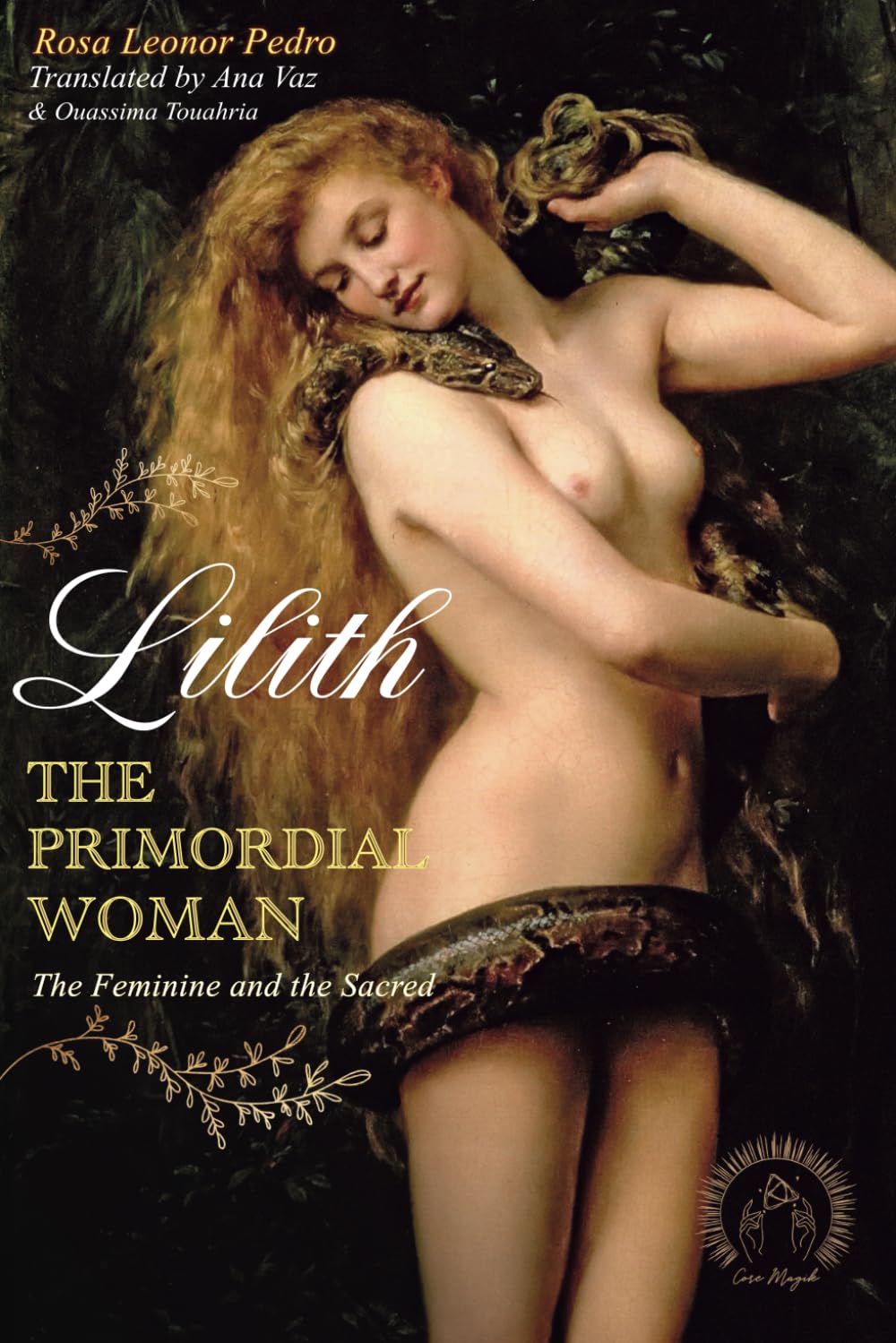 Lilith, The Primordial Woman: The Feminine and the Sacred