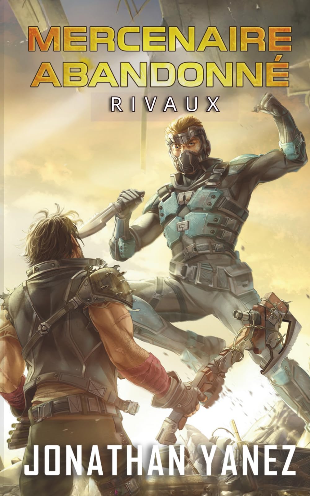 Rivaux: 7 (Mercenaire Abandonné)