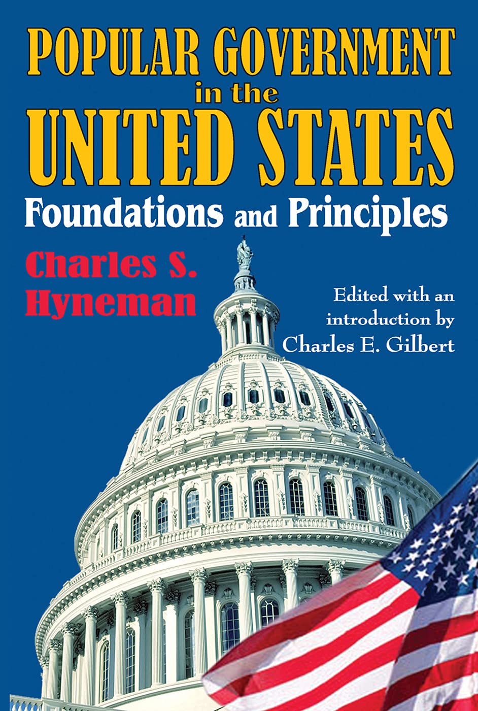 Buy Popular Government in the United States: Foundations and Principles — BookShops.in