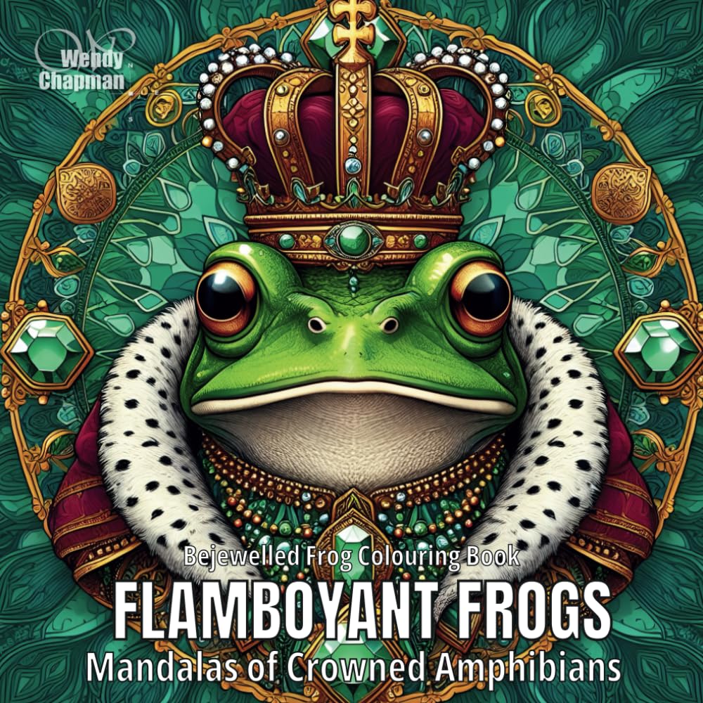 Flamboyant Frogs: Mandalas of Crowned Amphibians (Crowned Creatures)