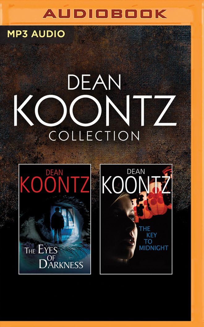 Dean Koontz - Collection: The Eyes of Darkness & The Key to Midnight MP3 CD โ Unabridged, July 12, 2016