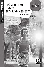 Download Les nouveaux cahiers - PREVENTION SANTE ENVIRONNEMENT CAP - Éd. 2019 - Corrigé PDF