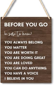 Ryeolo Brown Rustic Inspirational Wooden Signs Wall Hanging, Before You Go Be Sure to Know Positive Affirmations Wall Art Decor for Home Bedroom Living Room Office, 7.8x10.2 Inch