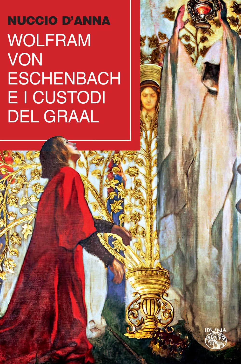 Wolfram Von Eschenbach E I Custodi Del Graal - 4