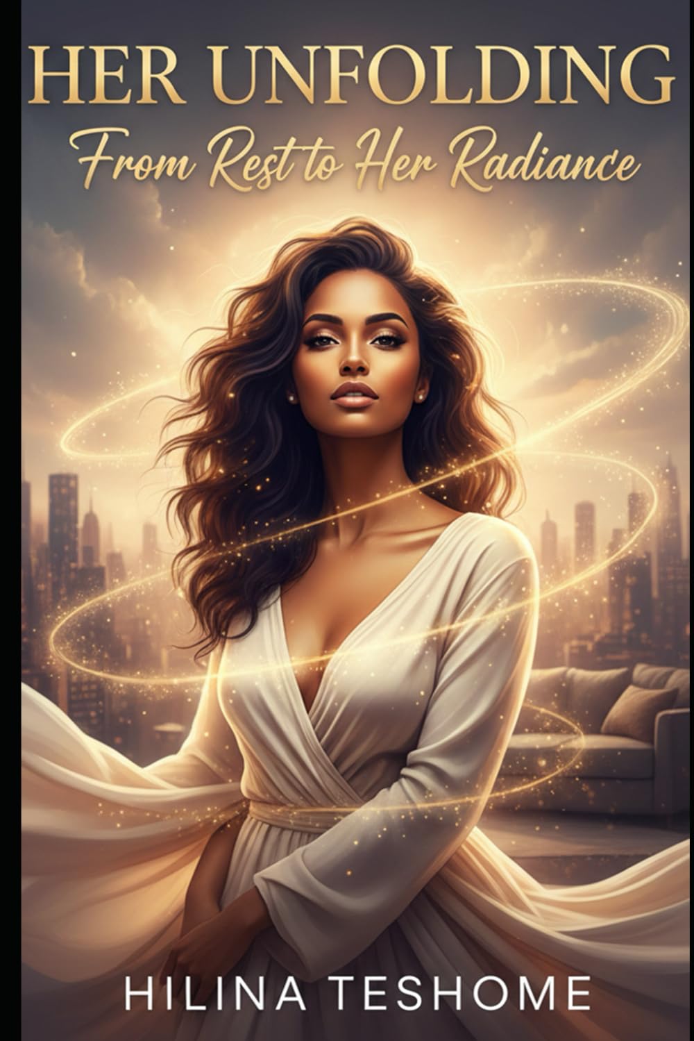 Her Unfolding: From Rest to Her Radiance