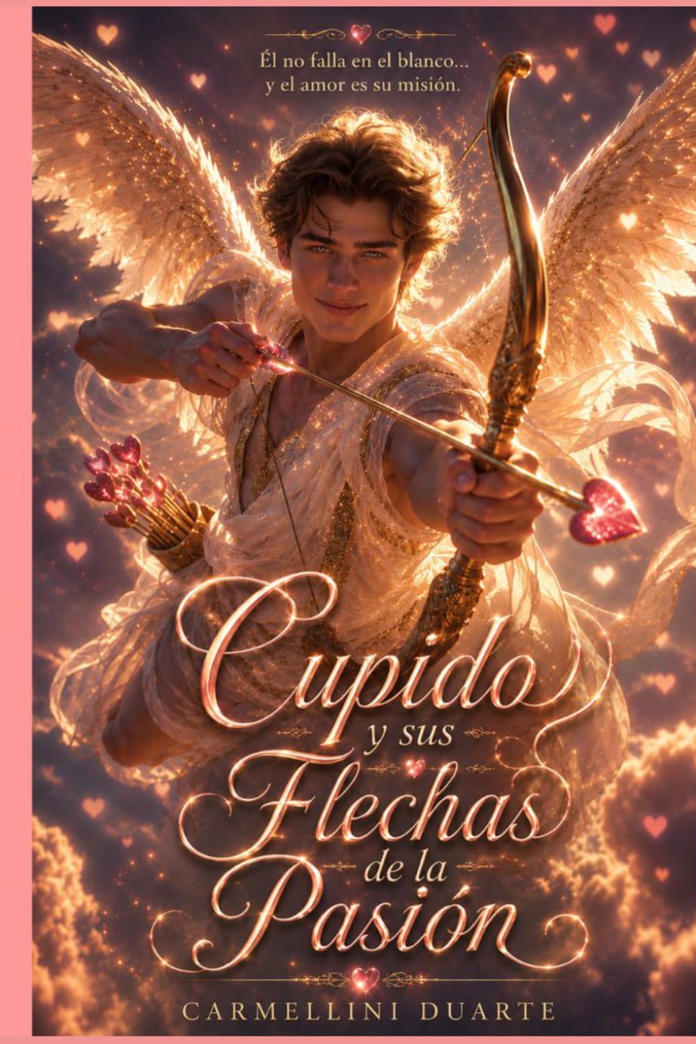 Cupido y sus Flechas de la Pasión (Mitologias do Mundo: As Histórias que Moldaram a Humanidade)