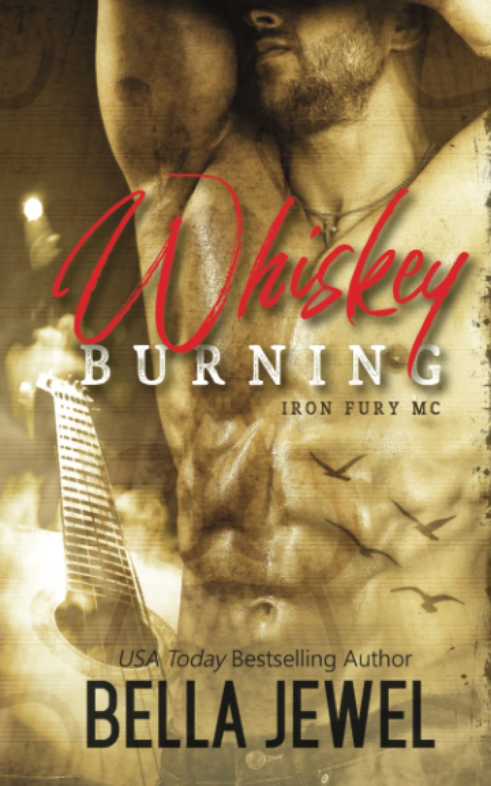 Whiskey Burning (Iron Fury MC)