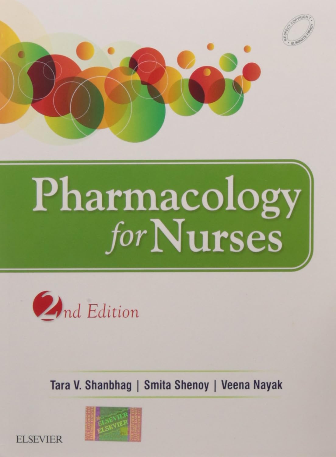 Pharmacology for Nurses, 2e Shanbhag, Tara, Nayak, Veena, Shenoy
