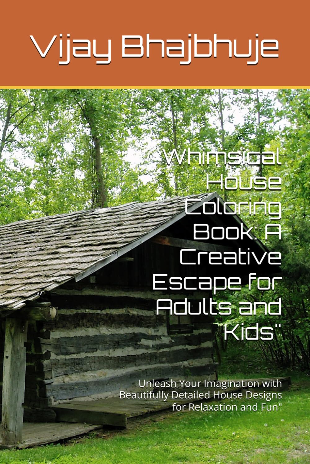 Whimsical House Coloring Book: A Creative Escape for Adults and Kids": Unleash Your Imagination with Beautifully Detailed House Designs for Relaxation and Fun"