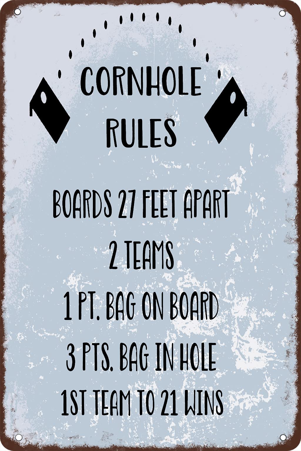 SMAZDFXX Corn Hole Rules Boards 27 Feet Apart Retro Tin Sign Vintage Art Home Bar Garage Cafe Shop Wall Decor Metal Plaque 8"x12"